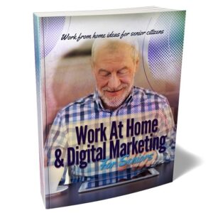 Work At Home Digital Marketing For Seniors.jpg